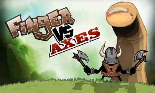 game pic for Finger vs axes